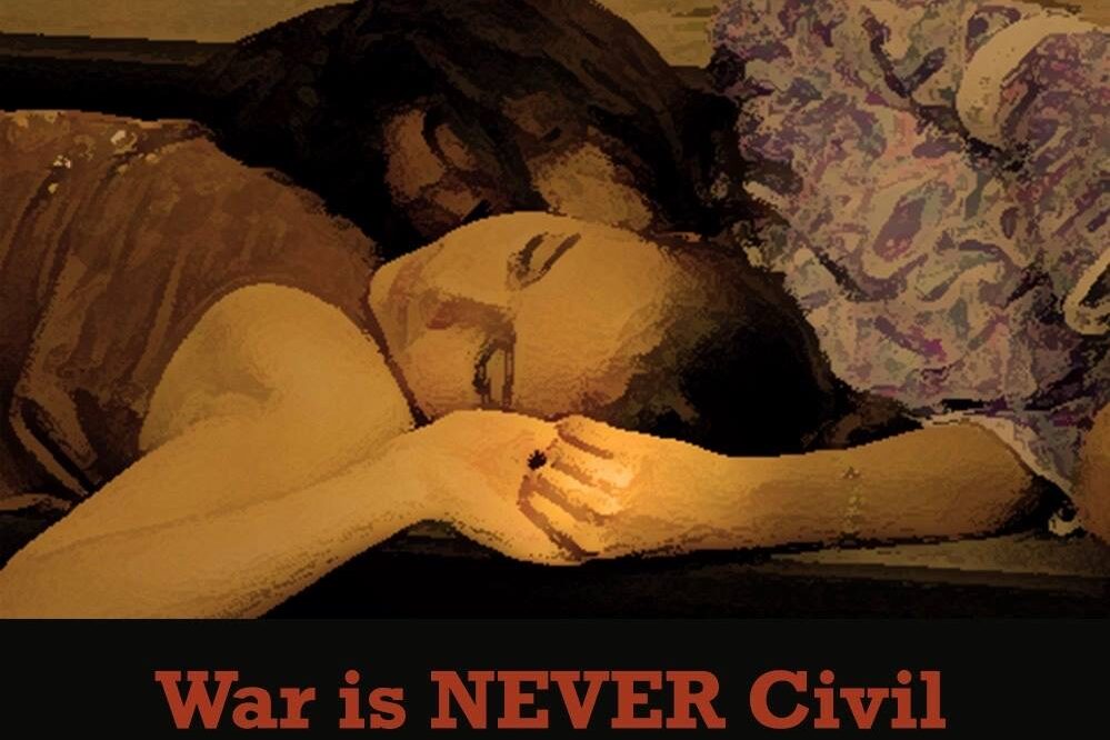 War Is Never Civil